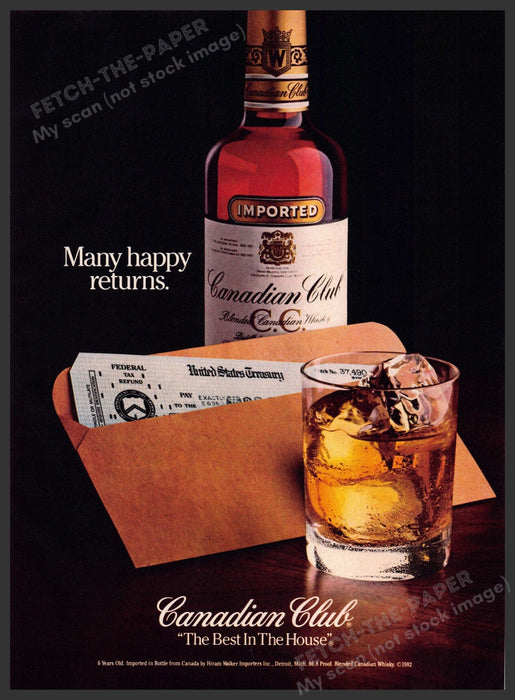 Canadian Club 1980s Print Advertisement 1982 "Many happy returns" IRS Taxes Fetch-the-Paper