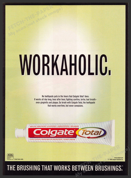 Colgate 1990s Magazine Print Advertisement 1998 "Workaholic" Colgate