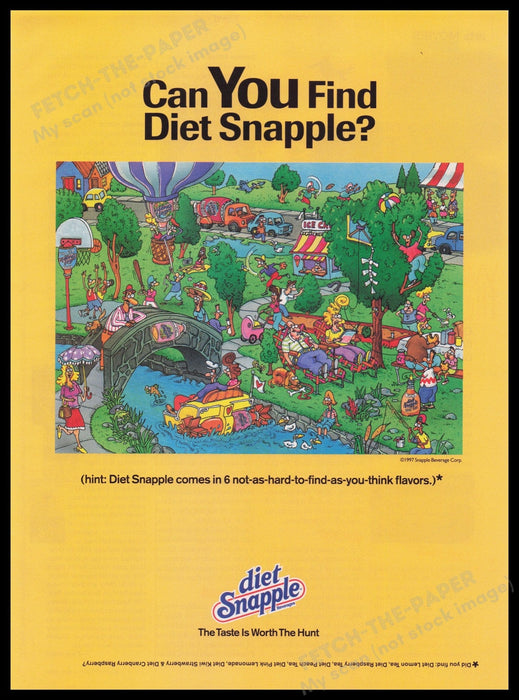 Diet Snapple 1990s Print Advertisement Ad 1997 "Can you find Diet Snapple?" Fetch the Paper!
