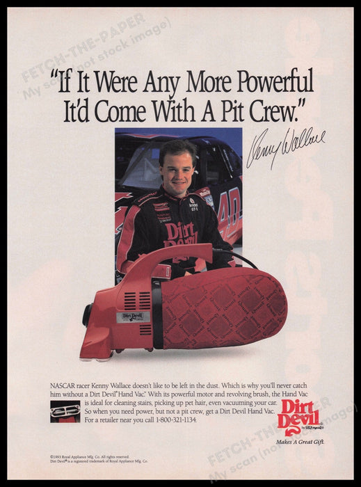 Dirt Devil NASCAR Kenny Wallace 1990s Print Advertisement Ad 1993 Fetch the Paper!