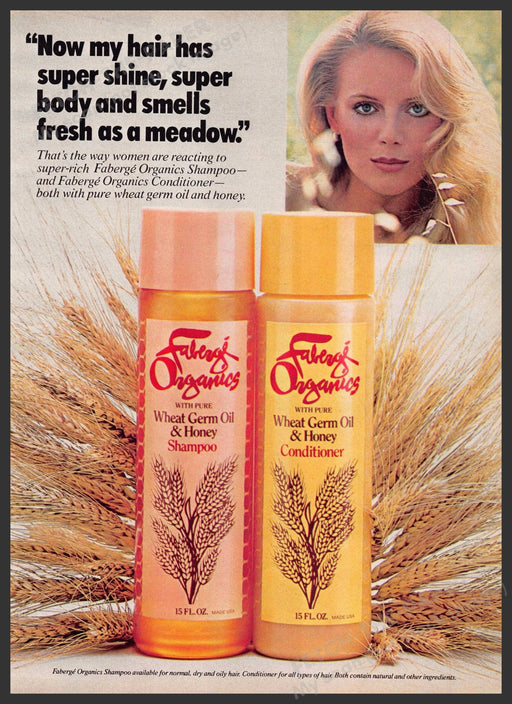 Faberge Organics Hair 1970s Print Advertisement 1979 Wheat Germ & Oil Faberge Organics