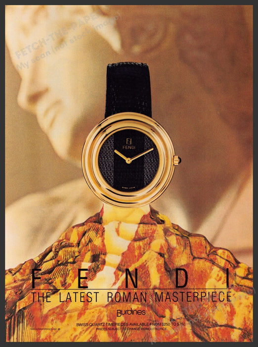 Fendi Watches 1980s Print Advertisement Ad 1988 "The latest Roman masterpiece" Fetch-the-Paper