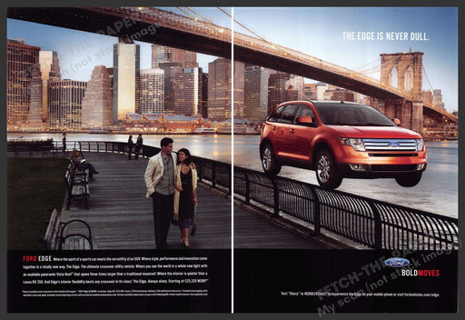 Ford Edge 2000s Print Advertisement (2 page) 2007 Brooklyn Bridge NYC Ford