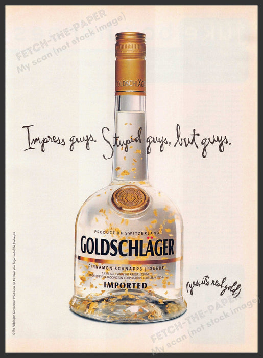 Goldschlager 1990s Print Advertisement Ad 1994 Impress Stupid Guys Goldschlager
