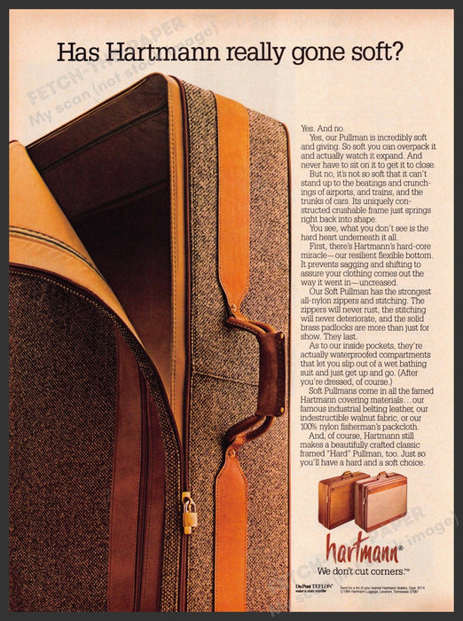 Hartmann Luggage 1980s Print Advertisement 1986 Pullman Suitcase "...gone soft" Fetch-the-Paper