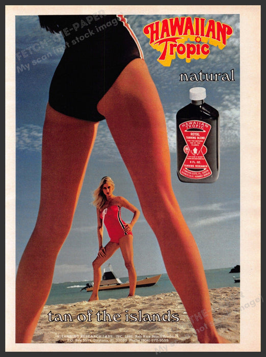 Hawaiian Tropic 1980s Print Advertisement 1981 Legs "Tan of the islands" Hawaiian Tropic