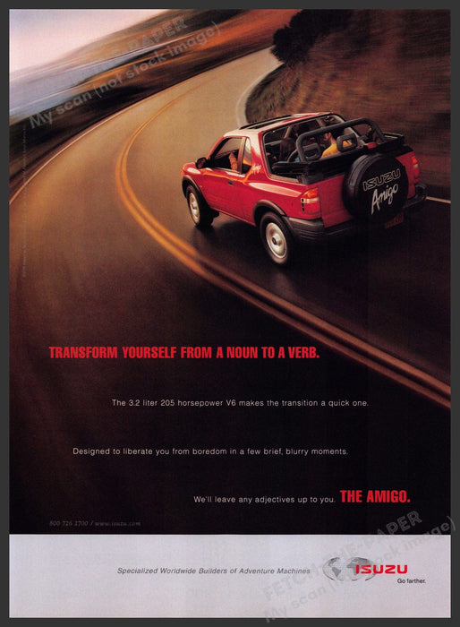 Isuzu Amigo 1990s Magazine Print Ad 1998 "Transform from a noun to a verb" Isuzu Amigo
