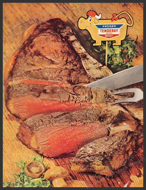 Kroger Tenderay Brand Beef 1960s Print Advertisement 1961 Steak Kroger