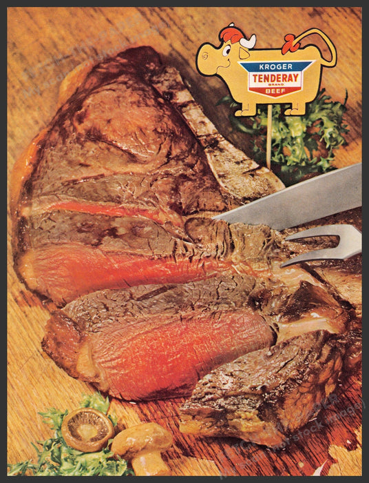 Kroger Tenderay Brand Beef 1960s Print Advertisement 1961 Steak Kroger