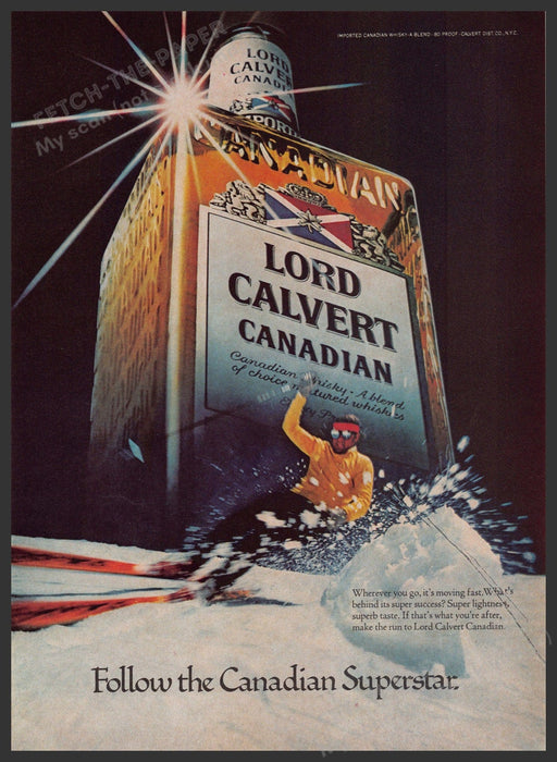Lord Calvert 1970s Print Advertisement 1979 Downhill Skiier Canadian Superstar Fetch-the-Paper