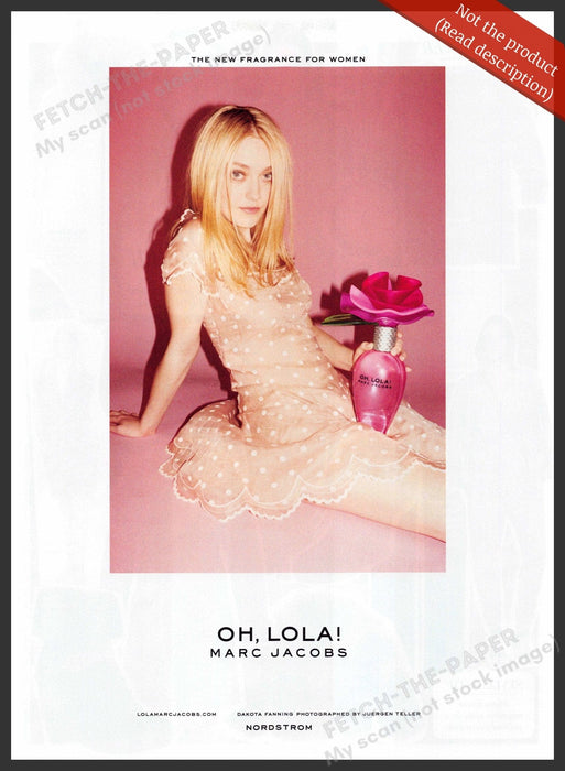 Marc Jacobs 2010s Print Advertisement Ad 2011 Oh, Lola! Dakota Fanning Marc Jacobs