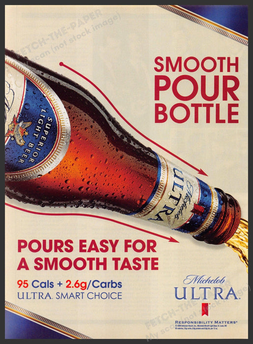 Michelob Ultra 2000s Print Advertisement Ad 2009 "Smooth pour bottle" Michelob