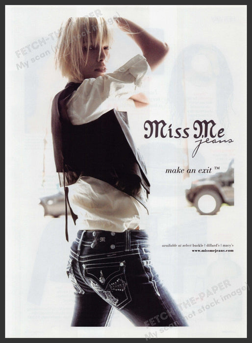 Miss Me Jeans 2000s Print Advertisement 2009 "Make and exit" Fetch-the-Paper