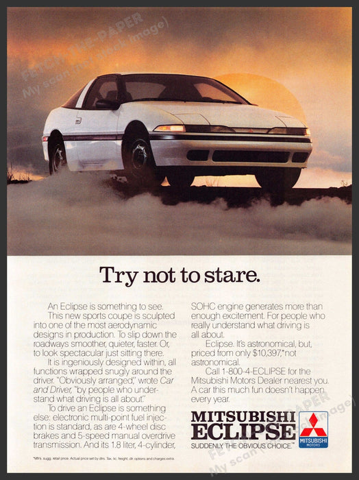 Mitsubishi Eclipse 1980s Print Advertisement Ad 1989 "Try not to stare" Mitsubishi