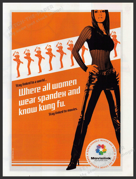 Movielink 2000s Print Advertisement 2005 "All women wear spandex & know kung fu" Fetch-the-Paper