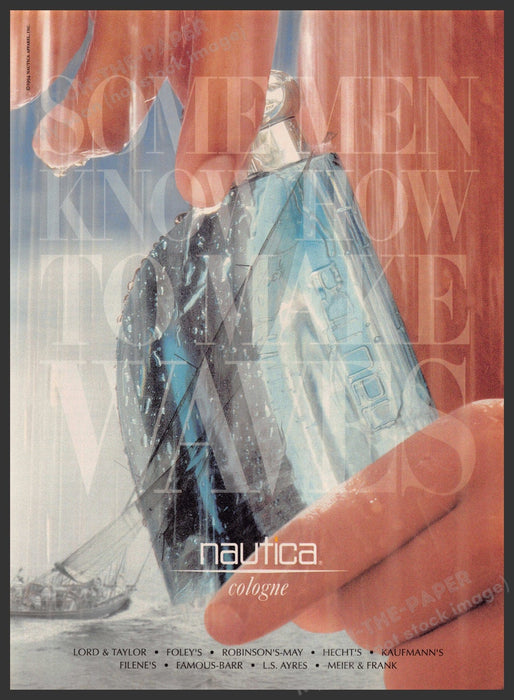 Nautica 1990s Print Advertisement 1995 Know how to make waves (Not the cologne) Nautica