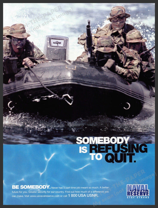 Naval Reserve 2000s Print Advertisement 2002 "Somebody is refusing to quit" Fetch-the-Paper