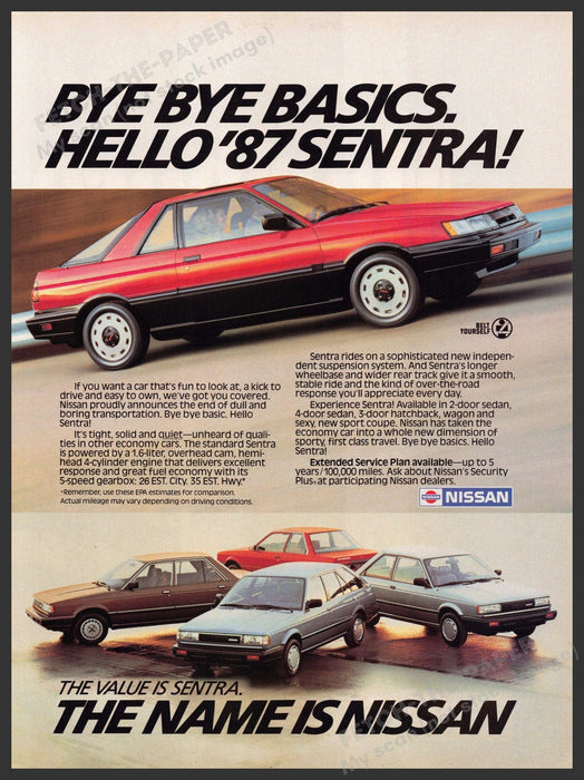 Nissan Sentra 1980s Magazine Print Advertisement 1986 "Bye bye basics" Nissan Sentra