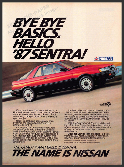 Nissan Sentra 1980s Print Advertisement Ad 1987 "Bye bye basics!" Nissan