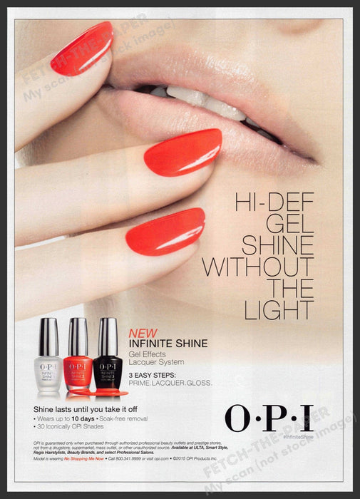 OPI 2010s Print Advertisement Ad 2015 Nails Lips Infinite Shine OPI