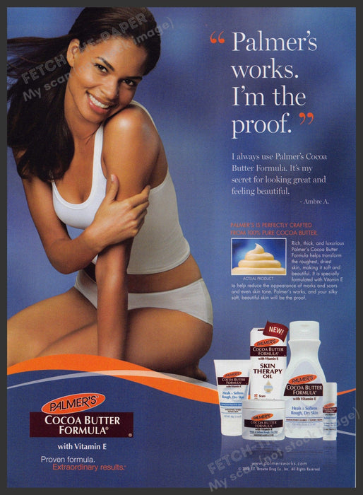 Palmer's Cocoa Butter 2000s Magazine Print Ad 2008 Skin "I'm the proof" Palmer's Cocoa Butter