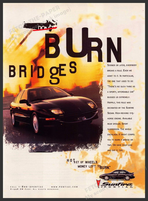 Pontiac Sunfire 1990s Magazine Print Advertisement 1998 "Burn Bridges" Fetch-the-Paper