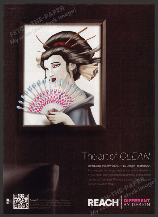 Reach Toothbrush Geisha 2010s Print Advertisement 2010 "The art of clean" Fetch-the-Paper