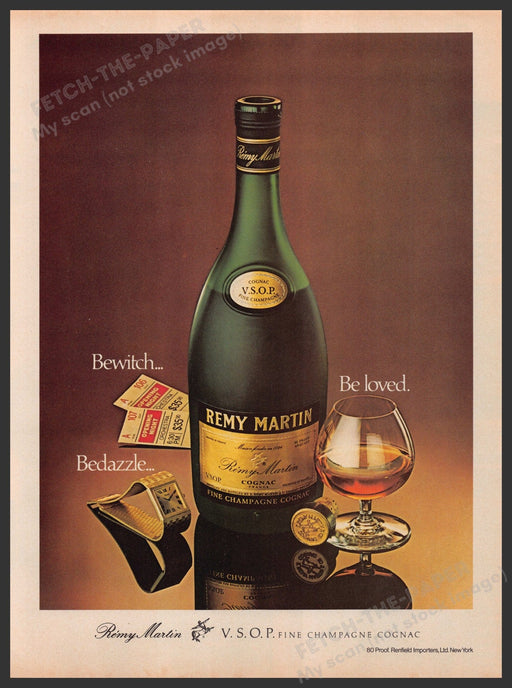 Remy Martin Cognac 1970s Print Advertisement Ad 1979 Bewitch Bedazzle Be Loved Fetch-the-Paper