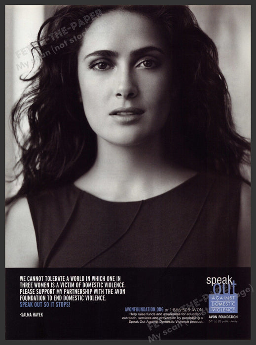 Speak Out Against Domestic Violence Salma Hayek 2000s Print Advertisement 2006 Fetch-the-Paper