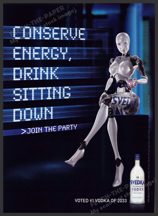 Svedka 2000s Print Advertisement Ad 2008 Robot Conserve Energy Sit Down Svedka