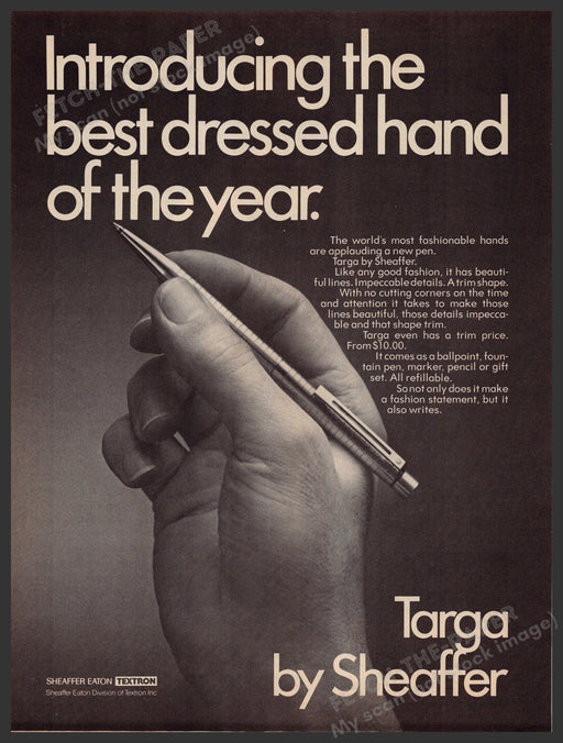Targa Pen by Sheaffer 1970s Print Advertisement Ad 1977 "Best dressed hand" Fetch-the-Paper