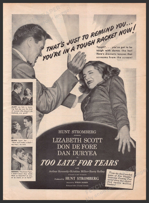 "Too Late for Tears" Movie Release 1940s Print Advertisement Ad 1949 Fetch-the-Paper