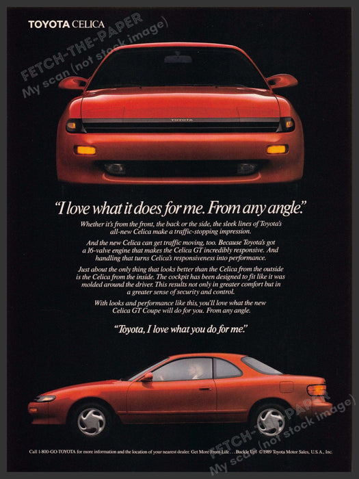 Toyota Celica 1980s Magazine Print Advertisement 1989 I love what you do for me Toyota Celica