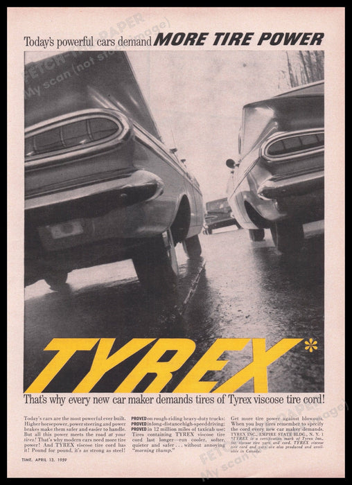 Tyrex Viscose Tire Cord for Tires 1950s Print Advertisement Ad 1959 More Power Fetch the Paper!