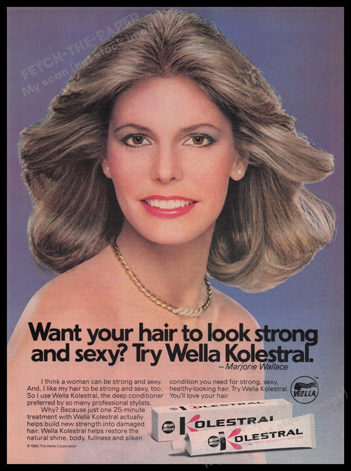 Wella Kolestral Hair 1980s Print Advertisement Ad 1980 "Strong and Sexy" Fetch the Paper!