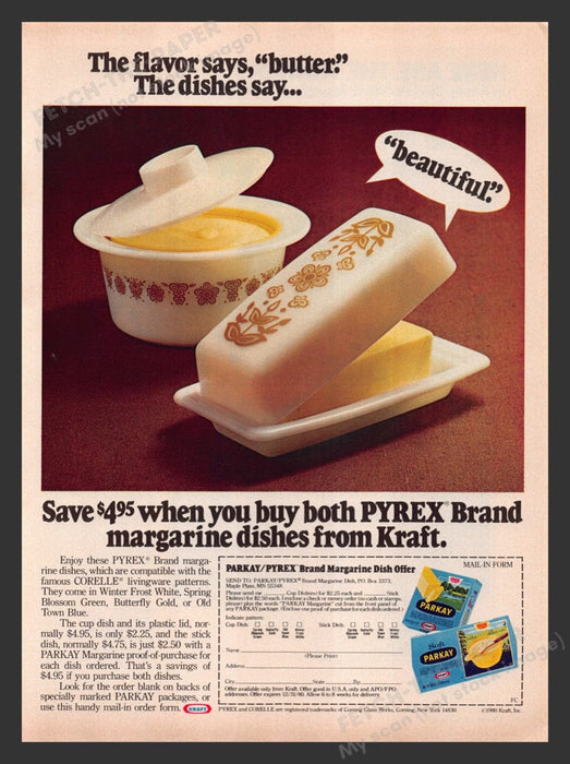 1980 Parkay Butter & Pyrex Margarine Dishes from Kraft Print Advertisement Ad