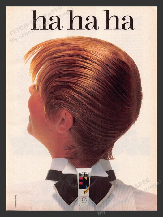 1989 Clairol Final Net Mousse "ha ha ha" Print Advertisement Ad