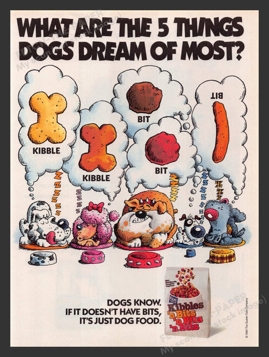 1991 Kibbles 'n Bits Dog Food Dreams Print Advertisement Ad
