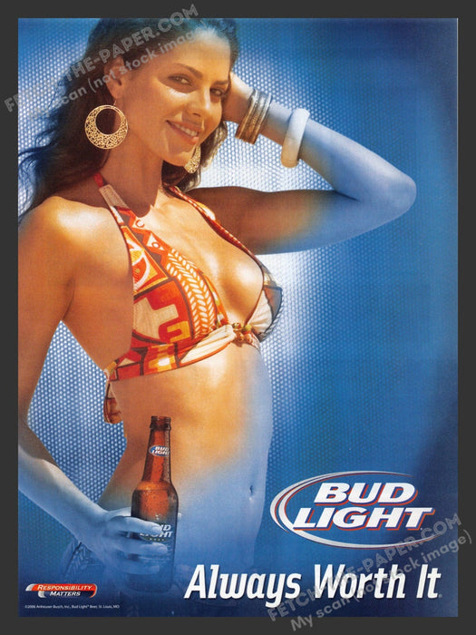 2007 Print Advertisement Bud Light "Always Worth It" Sexy Girl Alcohol Ad.