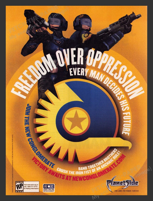 2003 PlanetSide "Freedom over opression" Video Game Print Advertisement