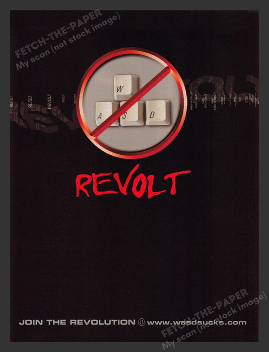 2005 WASD Sucks "Revolt" Keyboard Video Game Print Advertisement