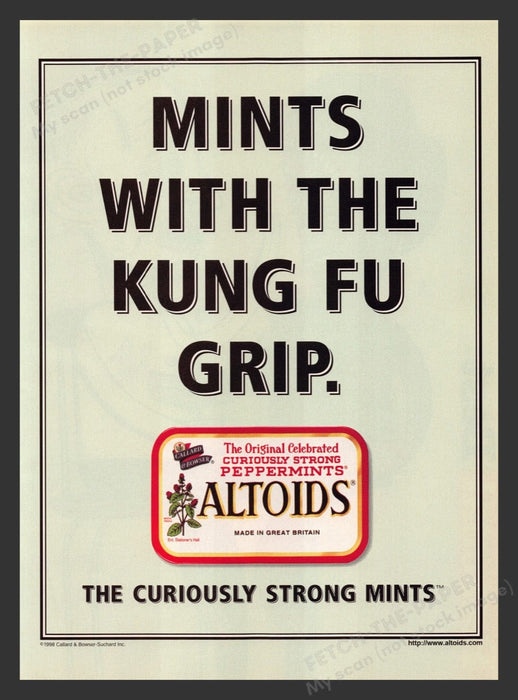 1999 Altoids "Mints with the Kung Fu Grip" Print Advertisement Ad
