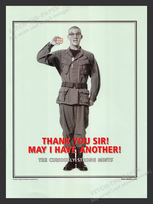 2000 Altoids "Thank You Sir! May I Have Another!" Print Advertisement Ad