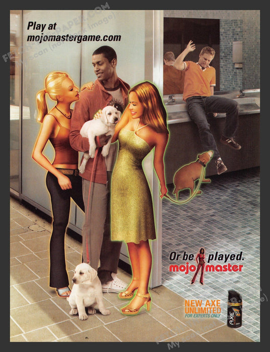 2005 Print Advertisement Axe Unlimited Mojo Master Dogs Ad.