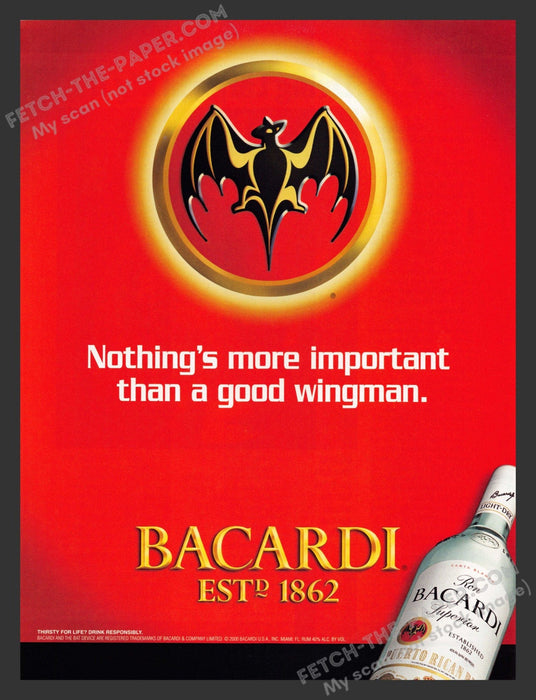 2001 Bacardi "Nothing's More Important Than a Good Wingman" Print Advertisement.