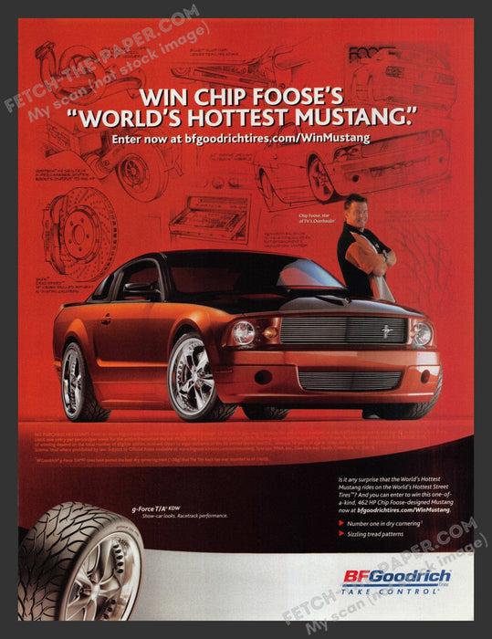 2005 Print Advertisement BF Goodrich Tires Chip Foose Overhaulin' Celebrity Ad.