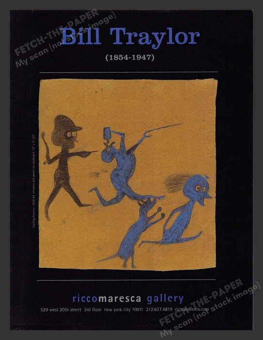 2002 Bill Traylor NYC Art Gallery Show Print Advertisement Ad