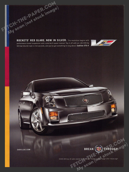 2005 Print Advertisement Cadillac CTS-V Break Through Ad.