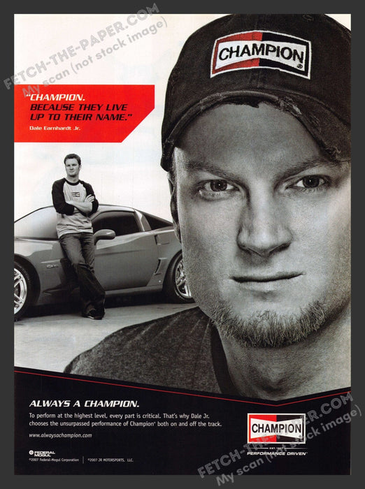 2007 Print Advertisement Champion Dale Earnhardt Jr. Auto Parts Athlete Ad.