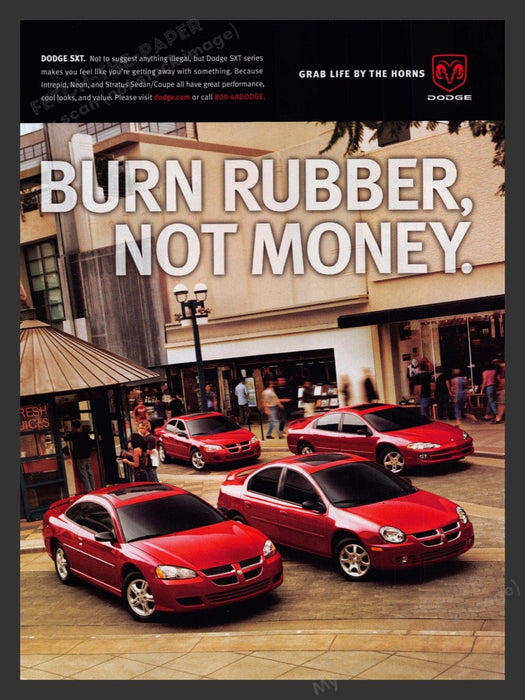 2002 Dodge SXT Series Burn Rubber Not Money Print Advertisement Ad